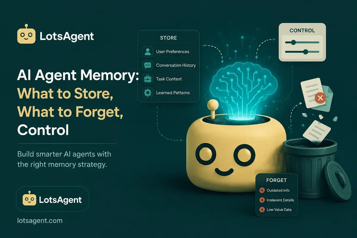 AI Agent Memory: What to Store, What to Forget, and How to Keep Control